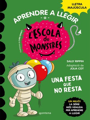 cover image of Aprendre a llegir a l'Escola de Monstres 20--Una festa que no resta